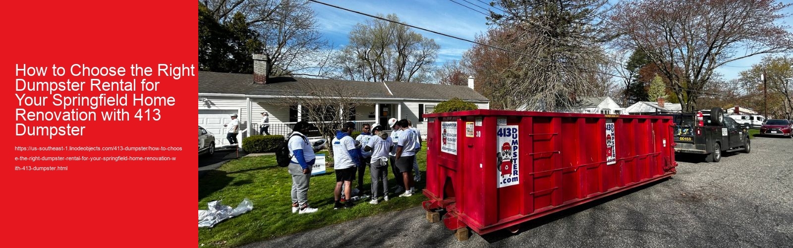How to Choose the Right Dumpster Rental for Your Springfield Home Renovation with 413 Dumpster