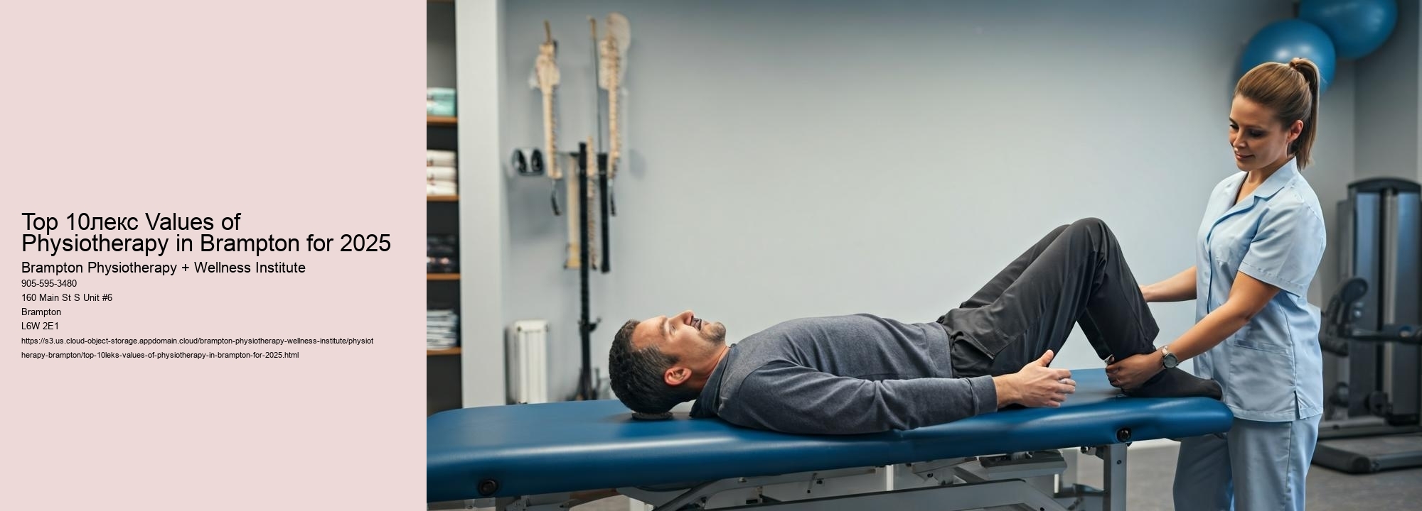 Top 10лекс Values of Physiotherapy in Brampton for 2025