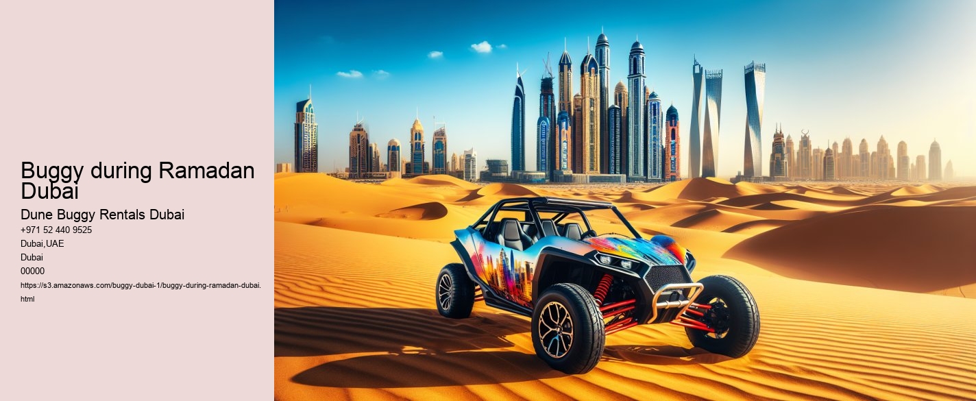 buggy during Ramadan Dubai