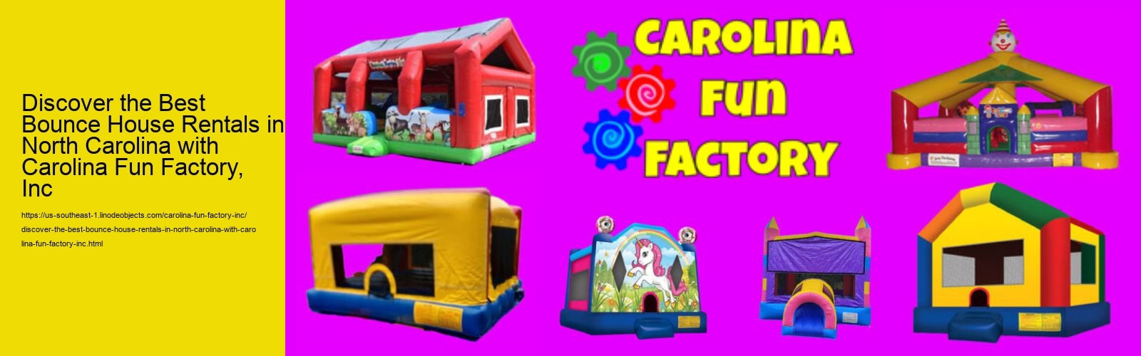 Discover the Best Bounce House Rentals in North Carolina with Carolina Fun Factory, Inc