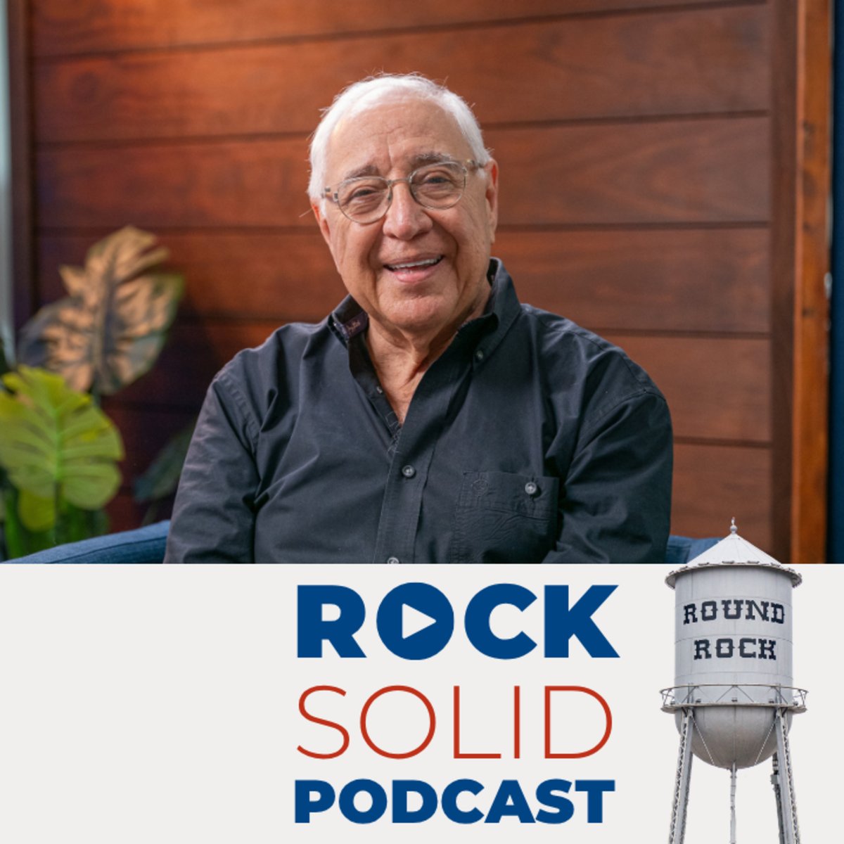 Rock Solid: Round Rock Business Leaders Podcast — 90. David Valdez | Former White House Photographer