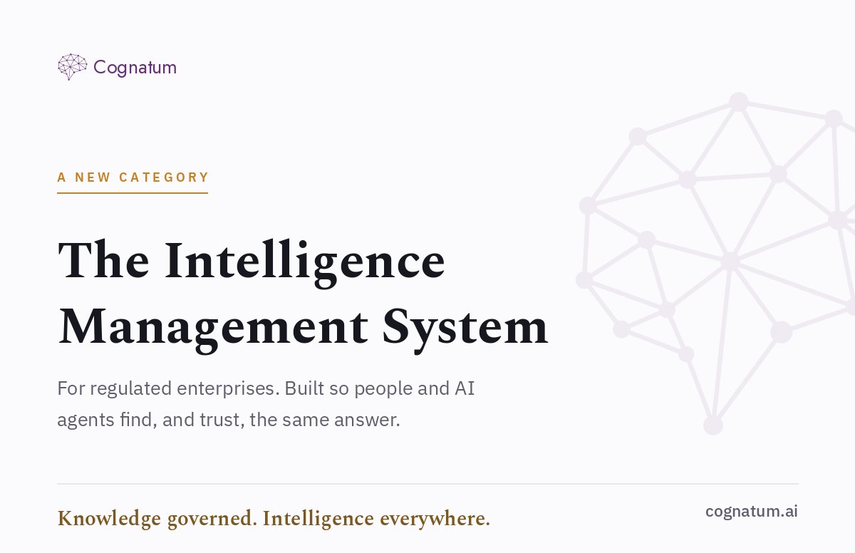 Cognatum A New Category- The Intelligence Management System
