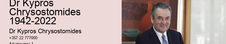 Dr Kypros Chrysostomides 1942-2022