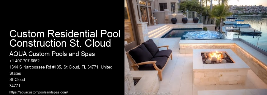 Custom Residential Pool Construction St. Cloud