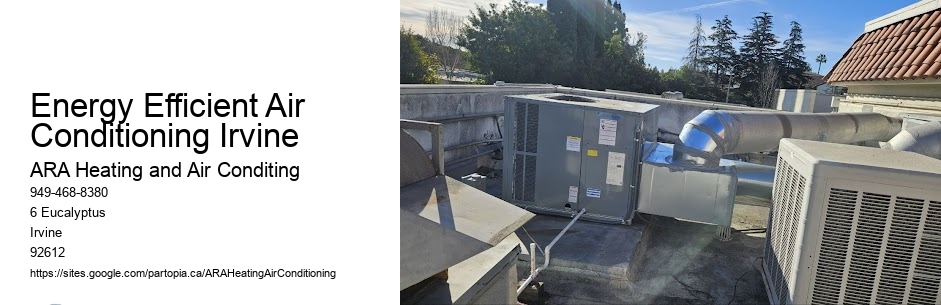 Energy Efficient Air Conditioning Irvine