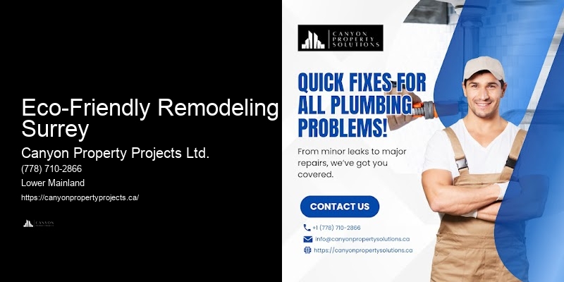 Eco-Friendly Remodeling Surrey