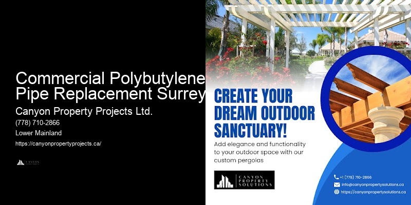 Commercial Polybutylene Pipe Replacement Surrey Polybutylene Pipe Upgrades for Peace of Mind