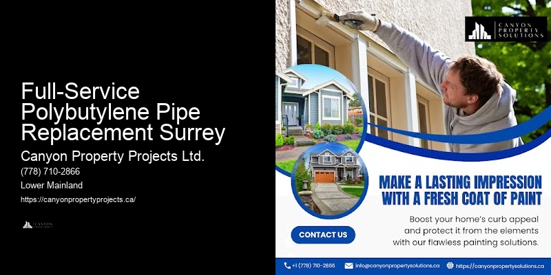 Quick Polybutylene Pipe Replacement Full-Service Polybutylene Pipe Replacement Surrey