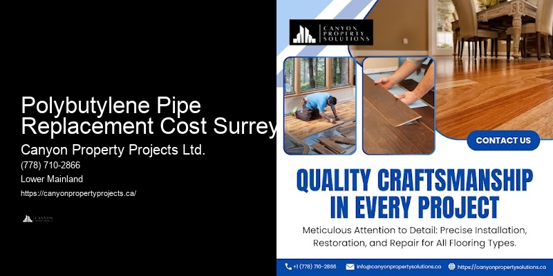 Quality Polybutylene Pipe Replacement Polybutylene Pipe Replacement Cost Surrey