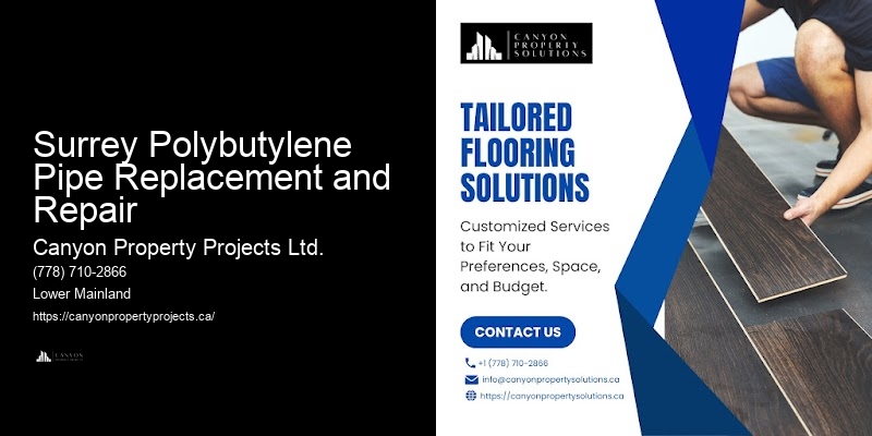 Polybutylene Pipe Replacement Services Near Me Surrey Polybutylene Pipe Replacement and Repair