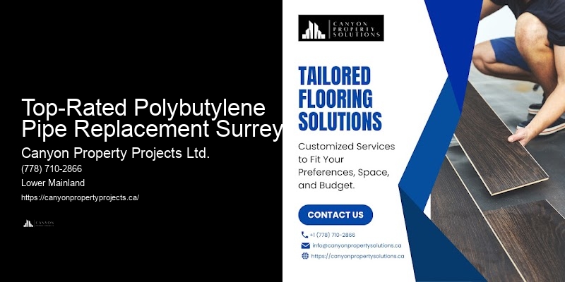 Home Polybutylene Pipe Replacement Top-Rated Polybutylene Pipe Replacement Surrey