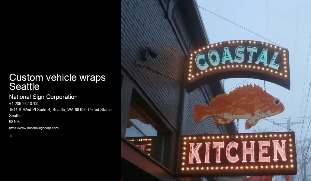 Durable Sign Installation Custom vehicle wraps Seattle Services