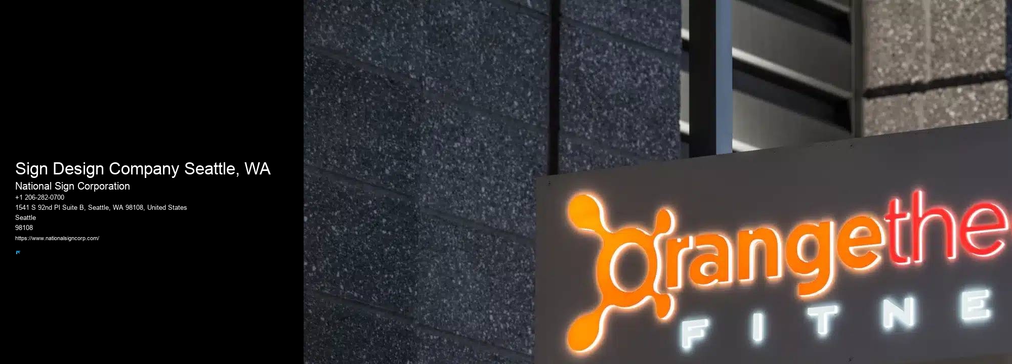 Affordable signs Sign Design Company Seattle, WA