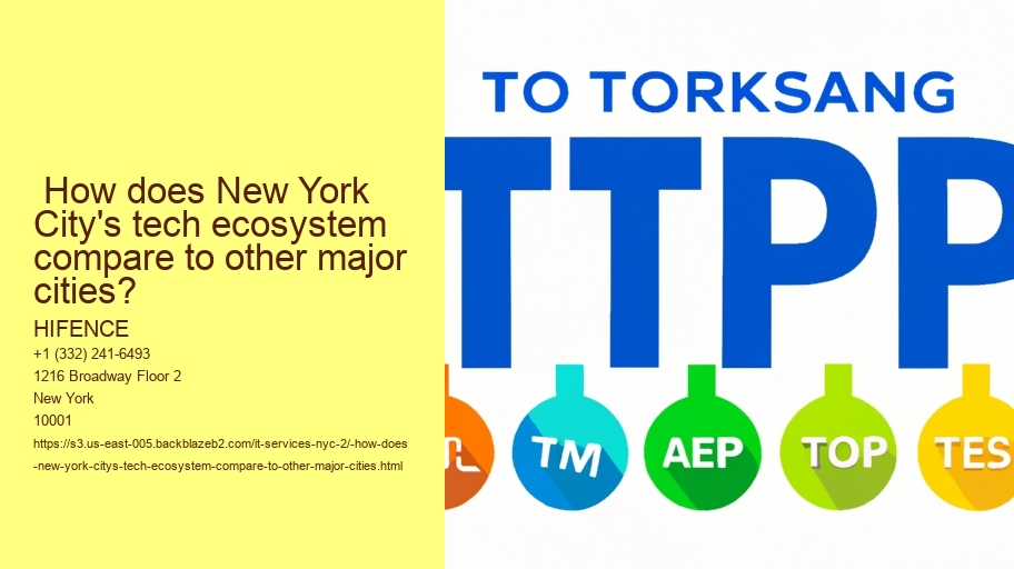  How does New York City's tech ecosystem compare to other major cities?