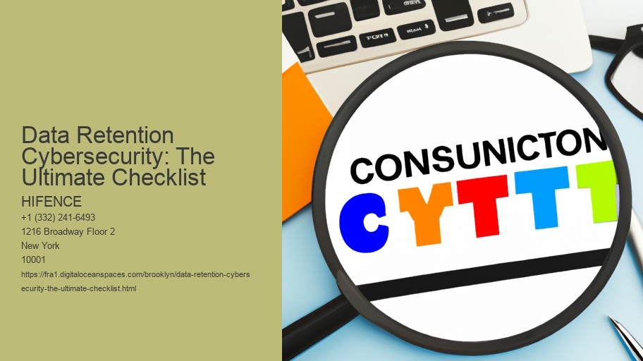 Data Retention Cybersecurity: The Ultimate Checklist