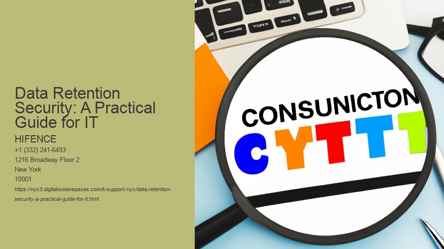 Data Retention Security: A Practical Guide for IT