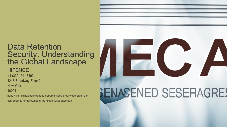 Data Retention Security: Understanding the Global Landscape