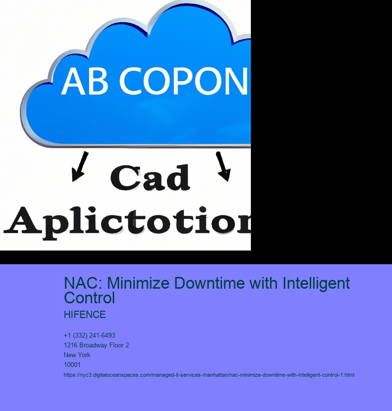 NAC: Minimize Downtime with Intelligent Control