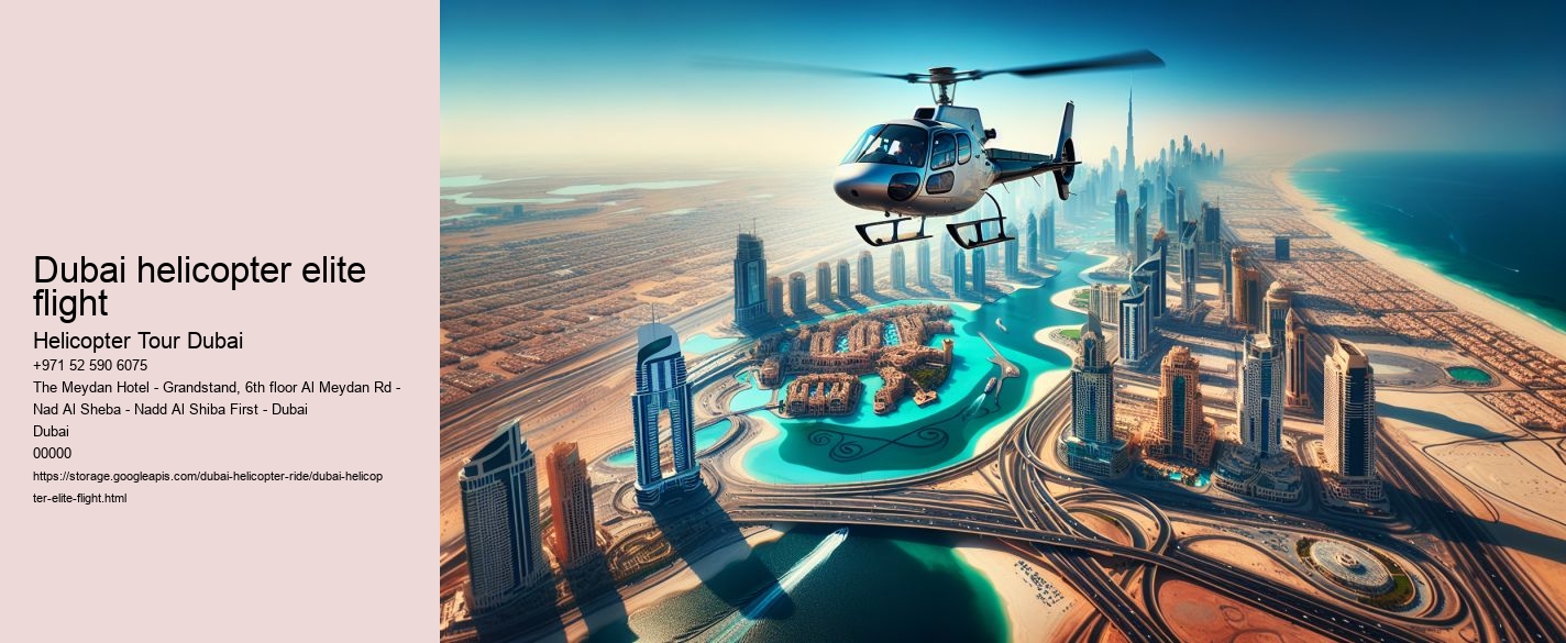 Dubai helicopter elite flight