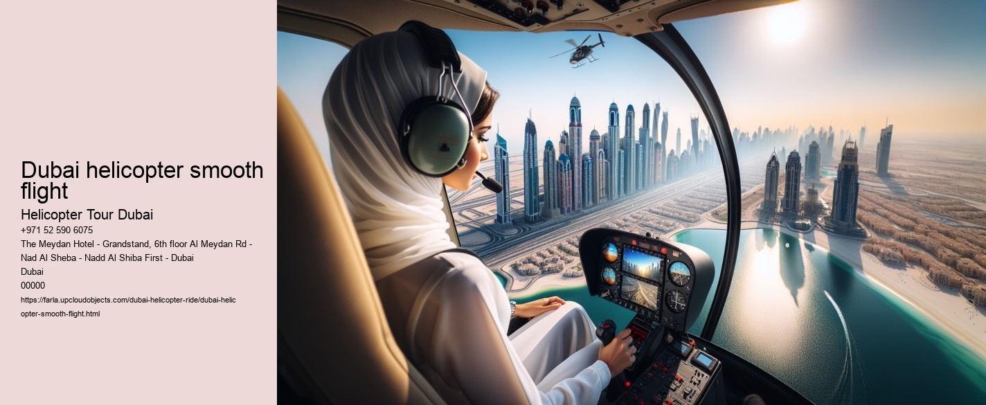 Dubai helicopter smooth flight