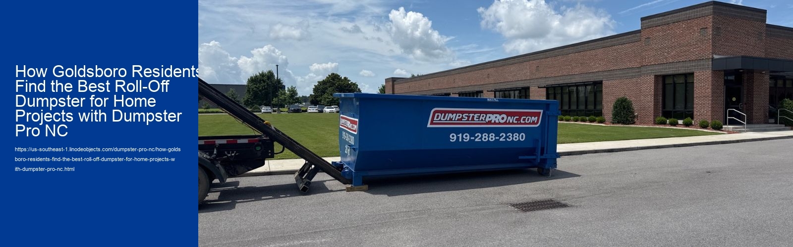 How Goldsboro Residents Find the Best Roll-Off Dumpster for Home Projects with Dumpster Pro NC