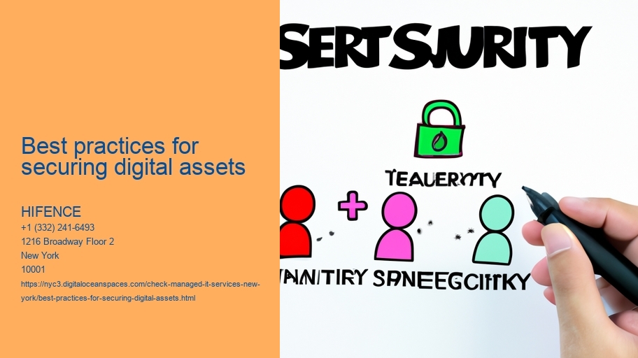 Best practices for securing digital assets 