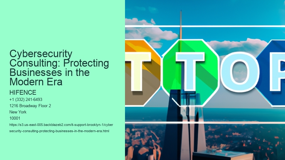 Cybersecurity Consulting: Protecting Businesses in the Modern Era