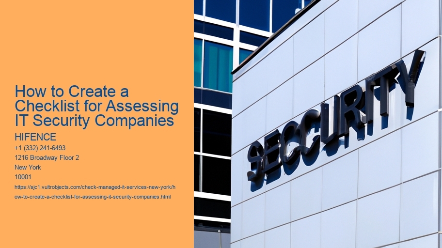 How to Create a Checklist for Assessing IT Security Companies 