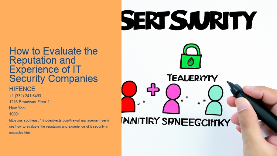 How to Evaluate the Reputation and Experience of IT Security Companies