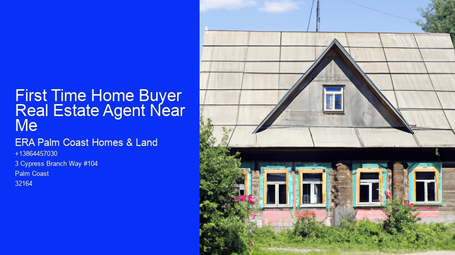First Time Home Buyer Real Estate Agent Near Me