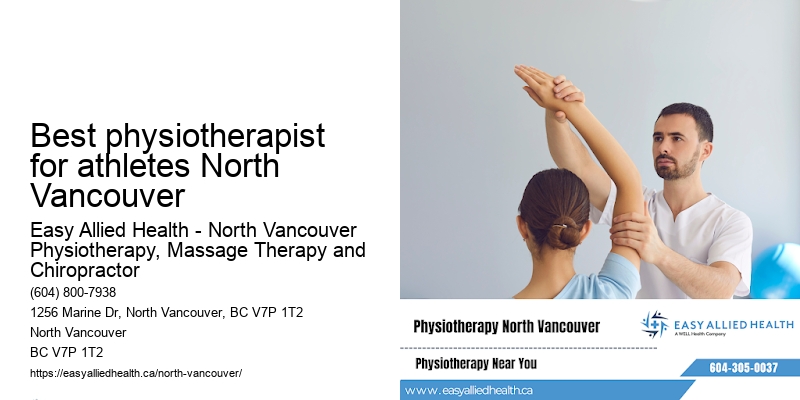 Best physiotherapist for athletes North Vancouver