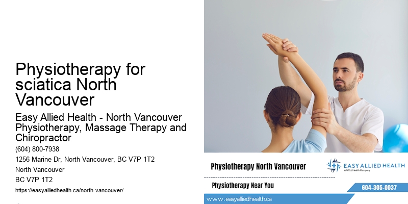 Physiotherapy for sciatica North Vancouver