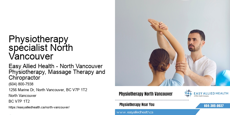 Physiotherapy specialist North Vancouver