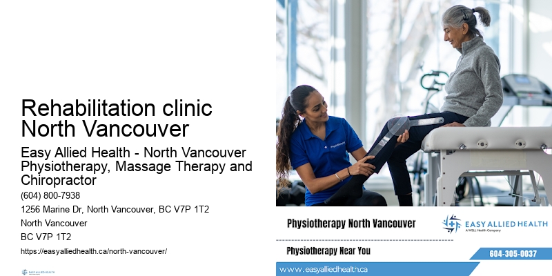 Rehabilitation clinic North Vancouver