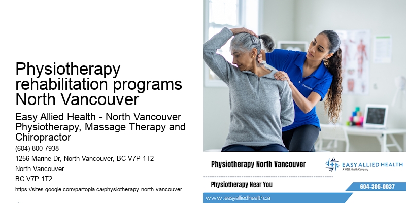 Physiotherapy rehabilitation programs North Vancouver