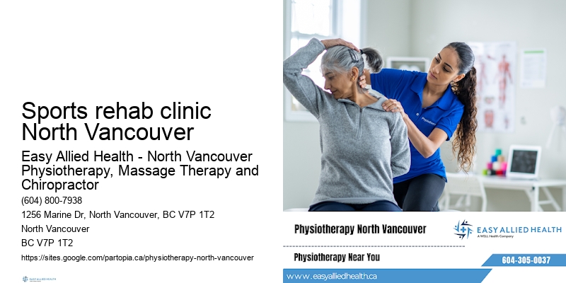 Sports rehab clinic North Vancouver
