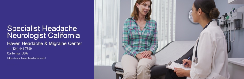 Specialist Headache Neurologist California