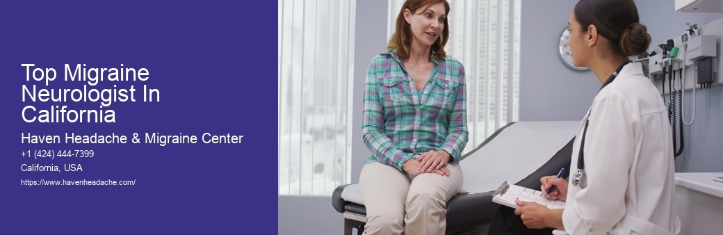 Top Migraine Neurologist In California