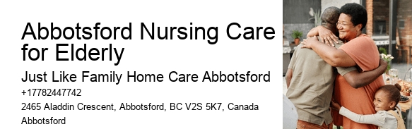 Home Care Solutions Abbotsford Nursing Care for Elderly