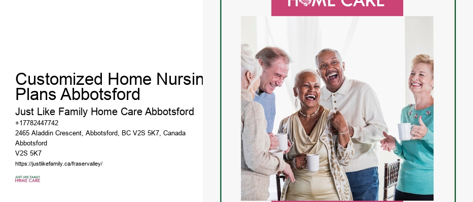 Home Care Assessment Customized Home Nursing Plans Abbotsford