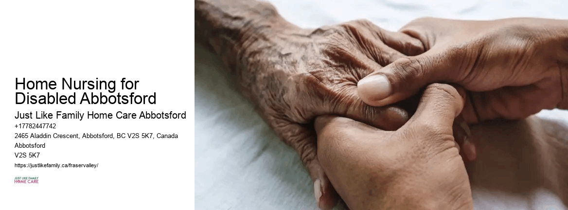 Non-Medical Senior Care Home Nursing for Disabled Abbotsford
