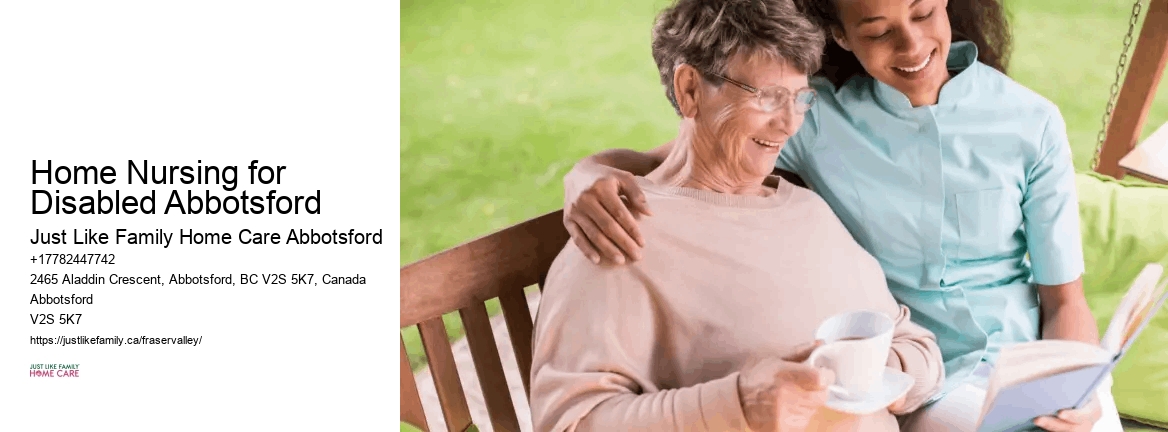 Home Nursing for Bedridden Patients Home Nursing for Disabled Abbotsford