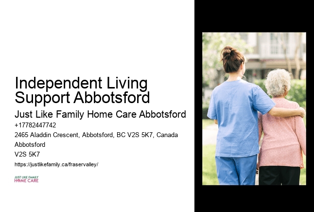 Live-In Care Services Independent Living Support Abbotsford