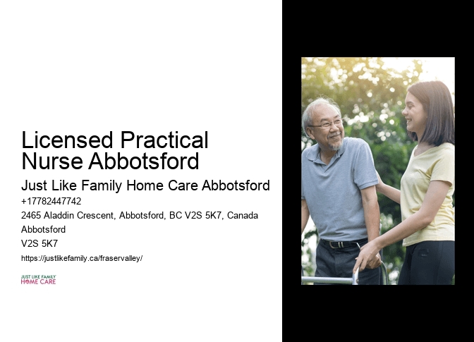 Quality Home Care Licensed Practical Nurse Abbotsford