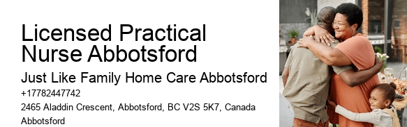 In-Home Nursing Licensed Practical Nurse Abbotsford
