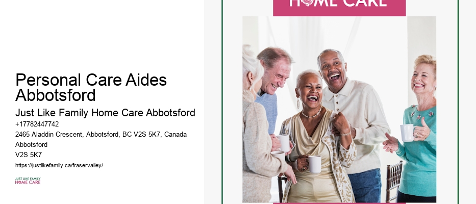 Specialized Home Care Services Personal Care Aides Abbotsford