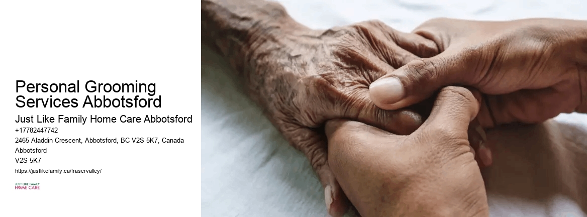 Elderly Support Services Personal Grooming Services Abbotsford