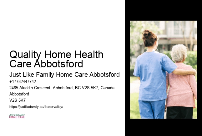 Cost-Effective Home Care Quality Home Health Care Abbotsford