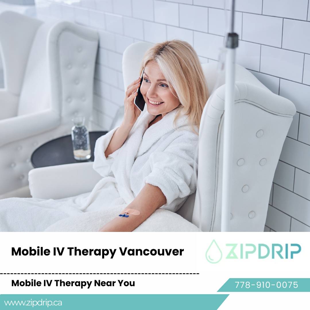 IV Rehydration Infusion Mobile Wellness Drips Vancouver