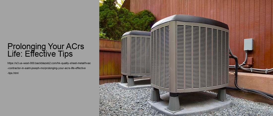 Prolonging Your ACrs Life: Effective Tips